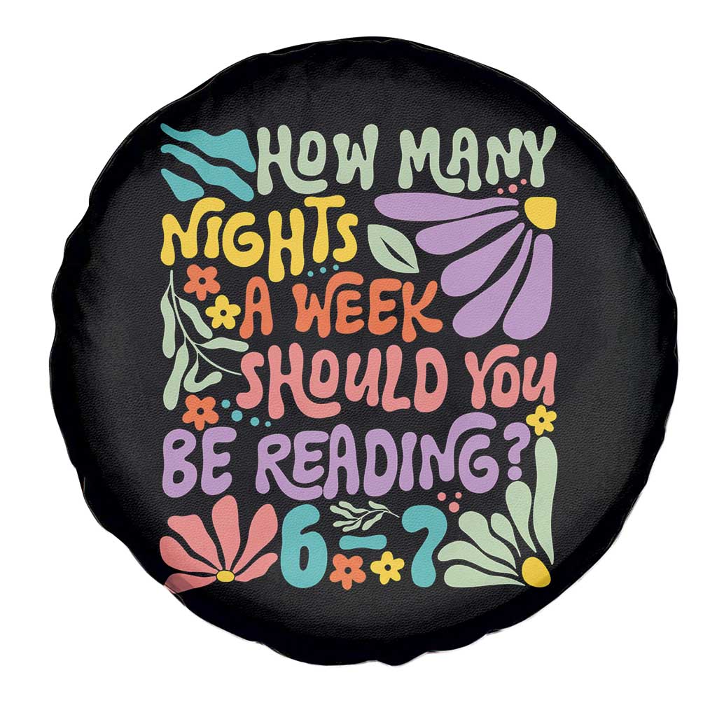 How Many Nights Should You Be Reading 6 7 Spare Tire Cover Retro Funny 67 Six Seven Meme Book Lover - Wonder Print Shop