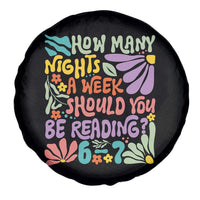 How Many Nights Should You Be Reading 6 7 Spare Tire Cover Retro Funny 67 Six Seven Meme Book Lover - Wonder Print Shop