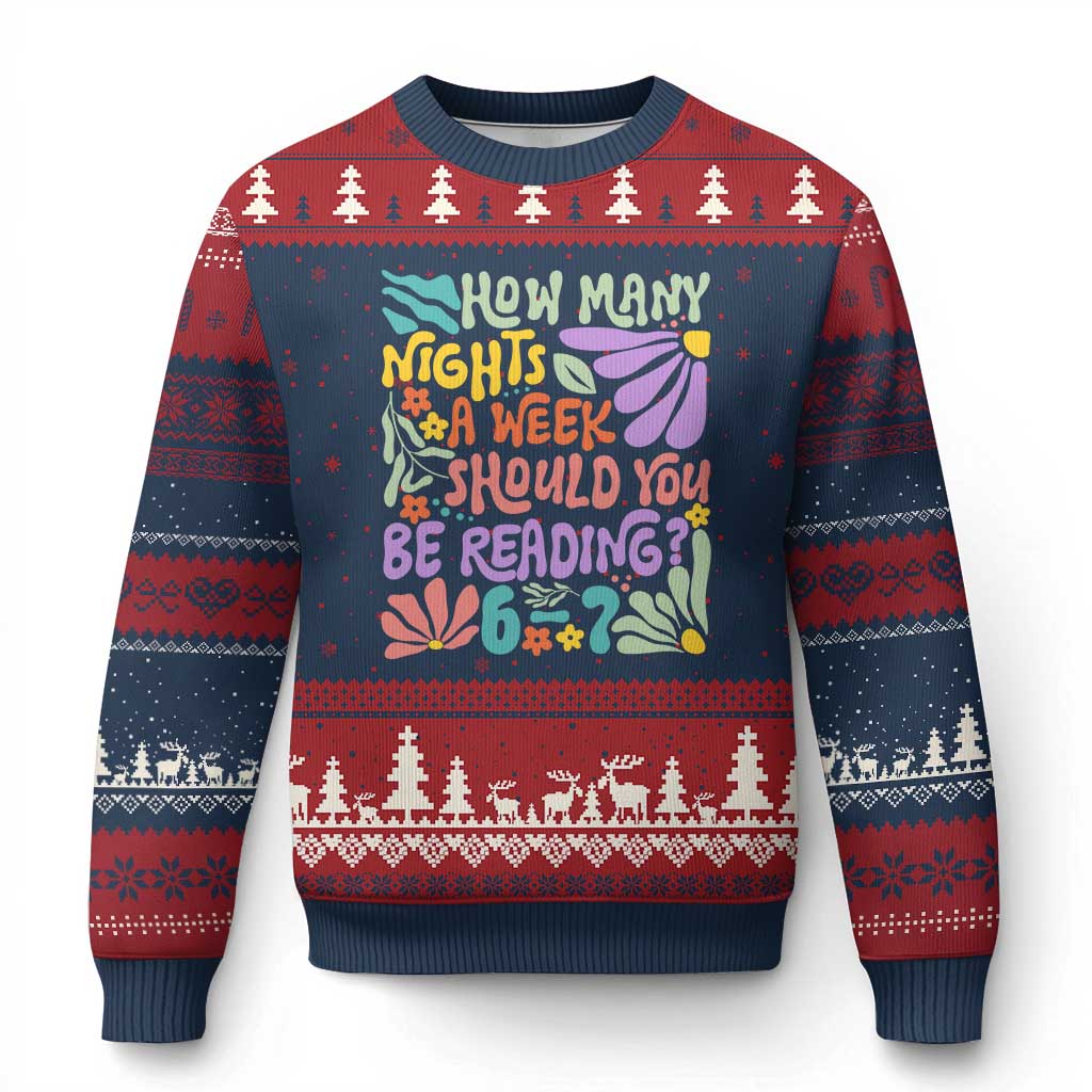 How Many Nights Should You Be Reading 6 7 Ugly Christmas Sweater Retro Funny 67 Six Seven Meme Book Lover - Wonder Print Shop