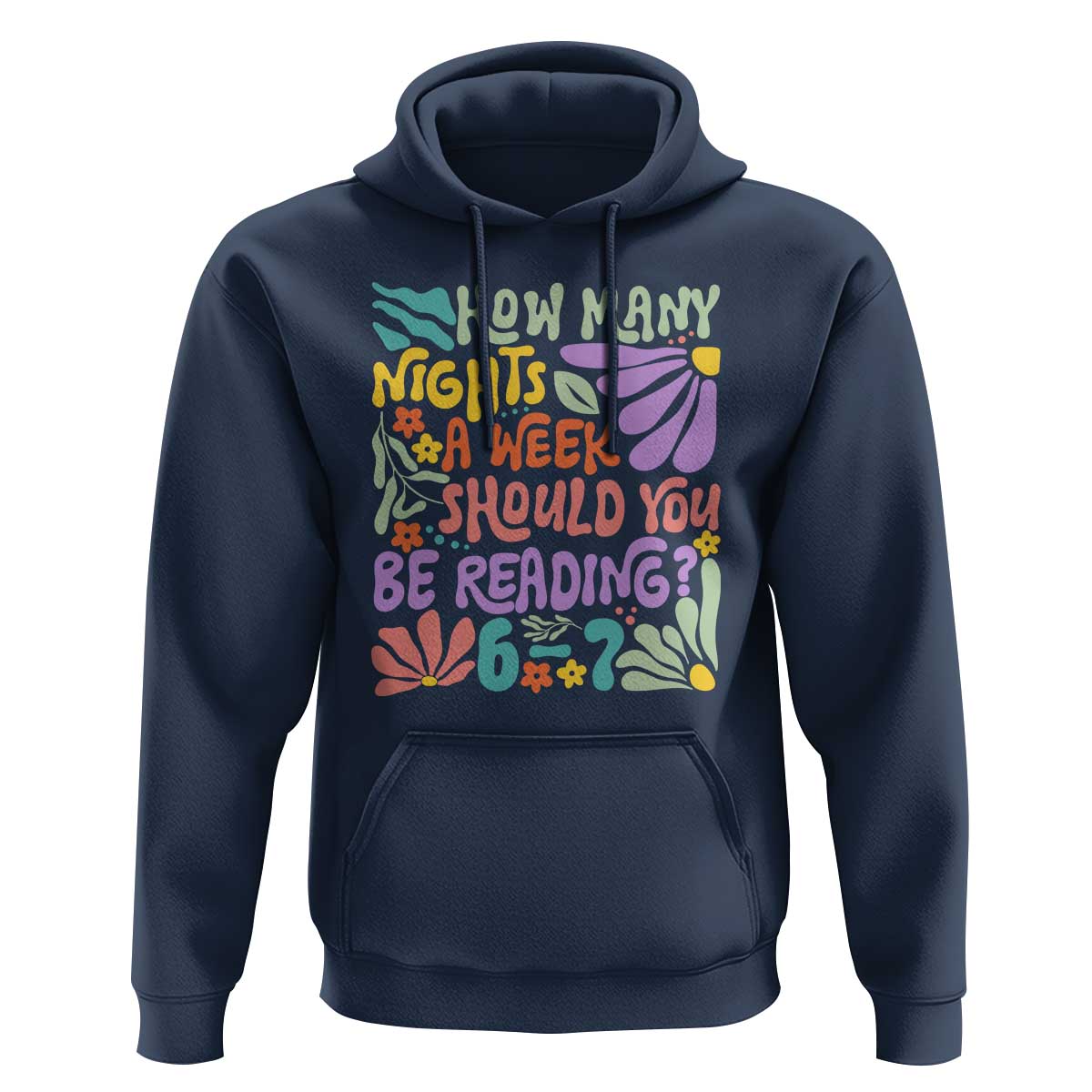 How Many Nights Should You Be Reading 6 7 Hoodie Retro Funny 67 Six Seven Meme Book Lover - Wonder Print Shop