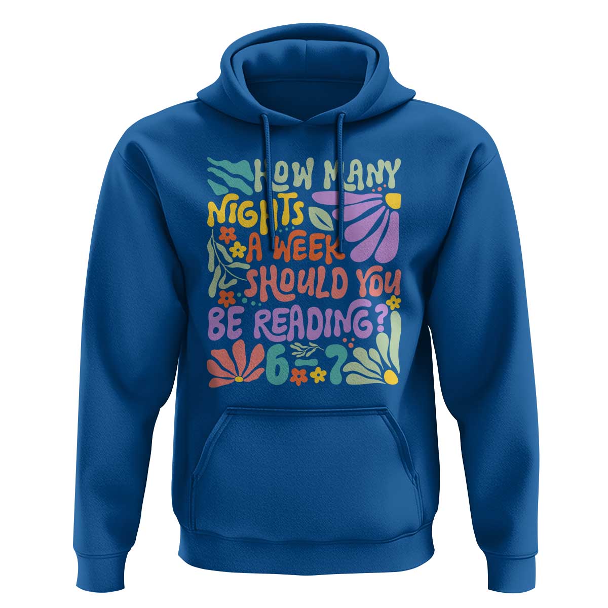 How Many Nights Should You Be Reading 6 7 Hoodie Retro Funny 67 Six Seven Meme Book Lover - Wonder Print Shop
