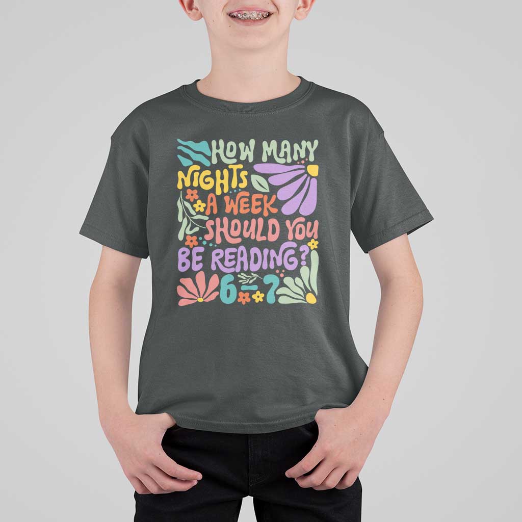 How Many Nights Should You Be Reading 6 7 T Shirt For Kid Retro Funny 67 Six Seven Meme Book Lover - Wonder Print Shop