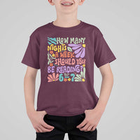 How Many Nights Should You Be Reading 6 7 T Shirt For Kid Retro Funny 67 Six Seven Meme Book Lover - Wonder Print Shop