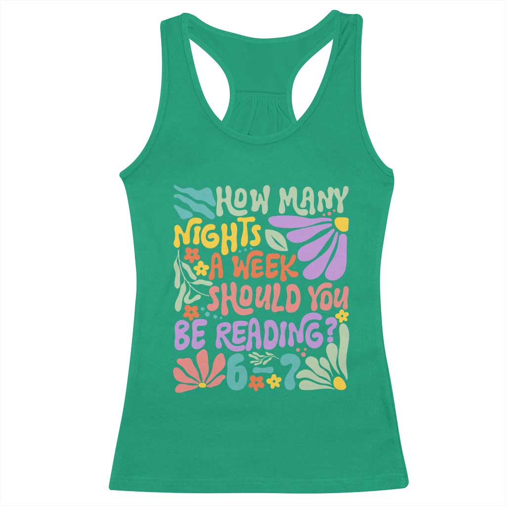 How Many Nights Should You Be Reading 6 7 Racerback Tank Top Retro Funny 67 Six Seven Meme Book Lover - Wonder Print Shop