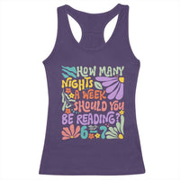 How Many Nights Should You Be Reading 6 7 Racerback Tank Top Retro Funny 67 Six Seven Meme Book Lover - Wonder Print Shop