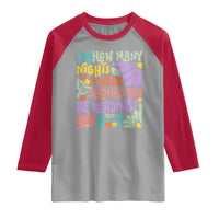 How Many Nights Should You Be Reading 6 7 Raglan Shirt Retro Funny 67 Six Seven Meme Book Lover - Wonder Print Shop