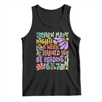 How Many Nights Should You Be Reading 6 7 Tank Top Retro Funny 67 Six Seven Meme Book Lover - Wonder Print Shop