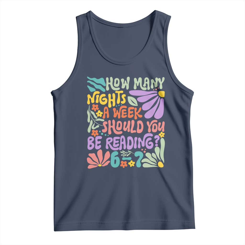 How Many Nights Should You Be Reading 6 7 Tank Top Retro Funny 67 Six Seven Meme Book Lover - Wonder Print Shop
