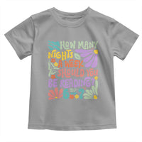 How Many Nights Should You Be Reading 6 7 Toddler T Shirt Retro Funny 67 Six Seven Meme Book Lover - Wonder Print Shop