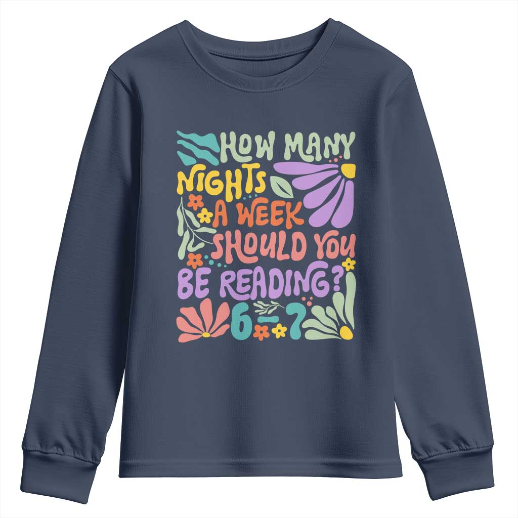 How Many Nights Should You Be Reading 6 7 Youth Sweatshirt Retro Funny 67 Six Seven Meme Book Lover - Wonder Print Shop
