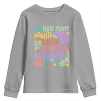 How Many Nights Should You Be Reading 6 7 Youth Sweatshirt Retro Funny 67 Six Seven Meme Book Lover - Wonder Print Shop