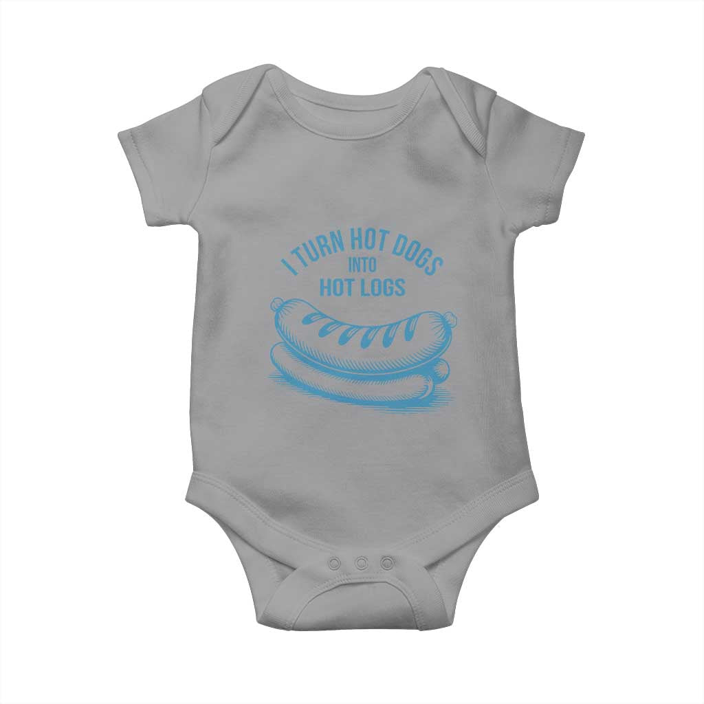 I Turn Hot Dogs Into Hot Logs Baby Onesie Funny Food Pun for BBQ Bros Toilet Humor Kings - Wonder Print Shop