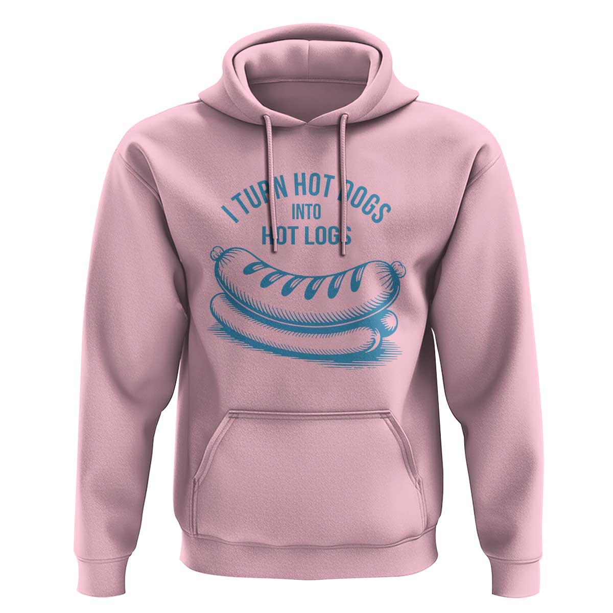 I Turn Hot Dogs Into Hot Logs Hoodie Funny Food Pun for BBQ Bros Toilet Humor Kings - Wonder Print Shop