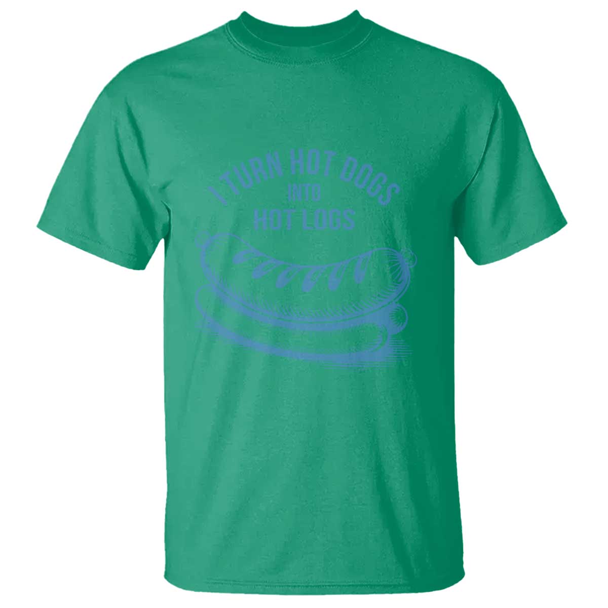 I Turn Hot Dogs Into Hot Logs T Shirt Funny Food Pun for BBQ Bros Toilet Humor Kings - Wonder Print Shop