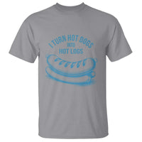 I Turn Hot Dogs Into Hot Logs T Shirt Funny Food Pun for BBQ Bros Toilet Humor Kings - Wonder Print Shop