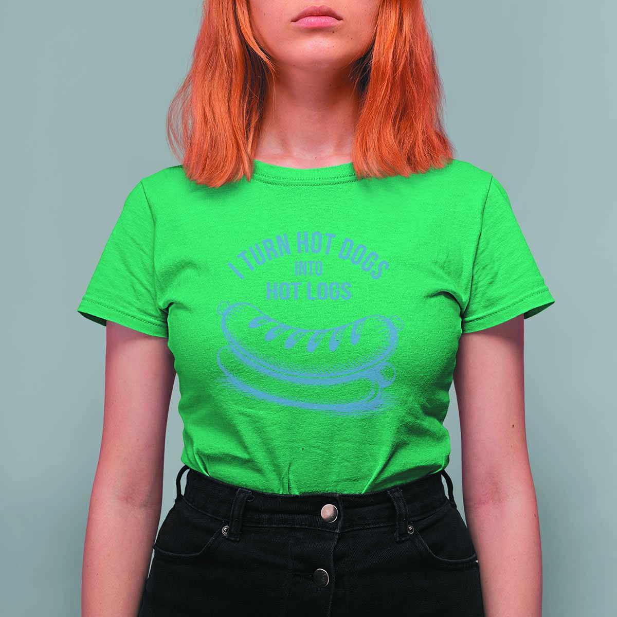 I Turn Hot Dogs Into Hot Logs T Shirt For Women Funny Food Pun for BBQ Bros Toilet Humor Kings - Wonder Print Shop