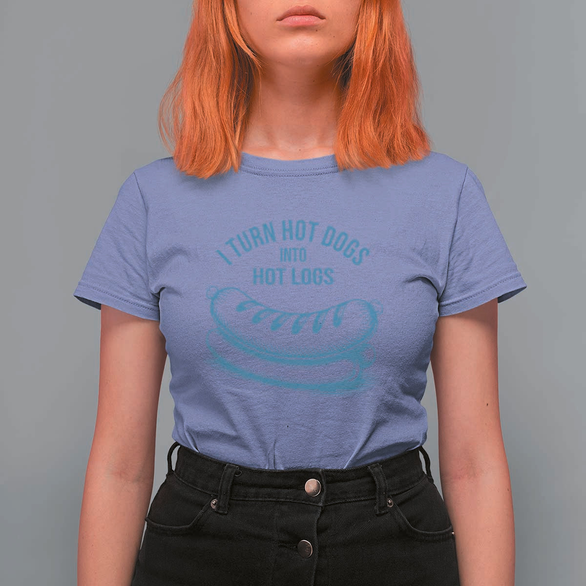 I Turn Hot Dogs Into Hot Logs T Shirt For Women Funny Food Pun for BBQ Bros Toilet Humor Kings - Wonder Print Shop