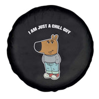 I Am Just A Chill Guy Spare Tire Cover Funny My New Character