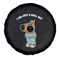 I Am Just A Chill Guy Spare Tire Cover Funny My New Character