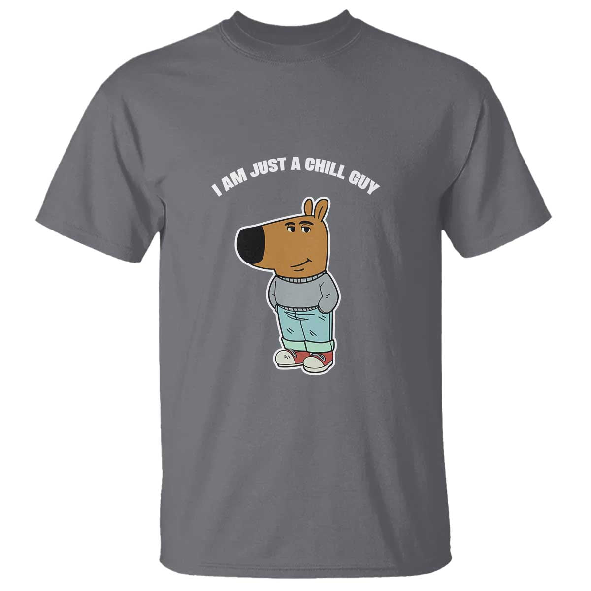 I Am Just A Chill Guy T Shirt Funny My New Character