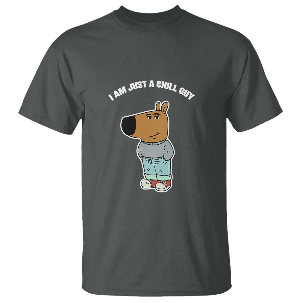 I Am Just A Chill Guy T Shirt Funny My New Character