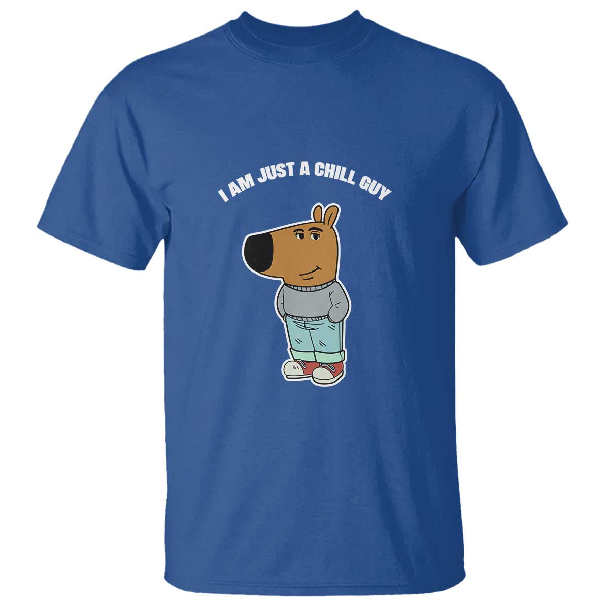 I Am Just A Chill Guy T Shirt Funny My New Character