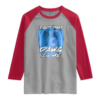 I Got That Dawg In Me Raglan Shirt Funny Pitbull Xray Ironic Meme Viral Quote