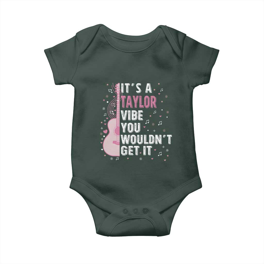 Taylor Name Baby Onesie It's A Taylor Vibe You Wouldn't Get It