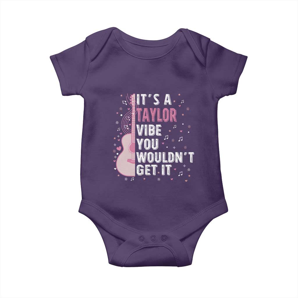 Taylor Name Baby Onesie It's A Taylor Vibe You Wouldn't Get It