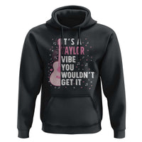 Taylor Name Hoodie It's A Taylor Vibe You Wouldn't Get It