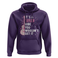Taylor Name Hoodie It's A Taylor Vibe You Wouldn't Get It