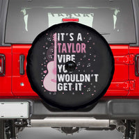 Taylor Name Spare Tire Cover It's A Taylor Vibe You Wouldn't Get It