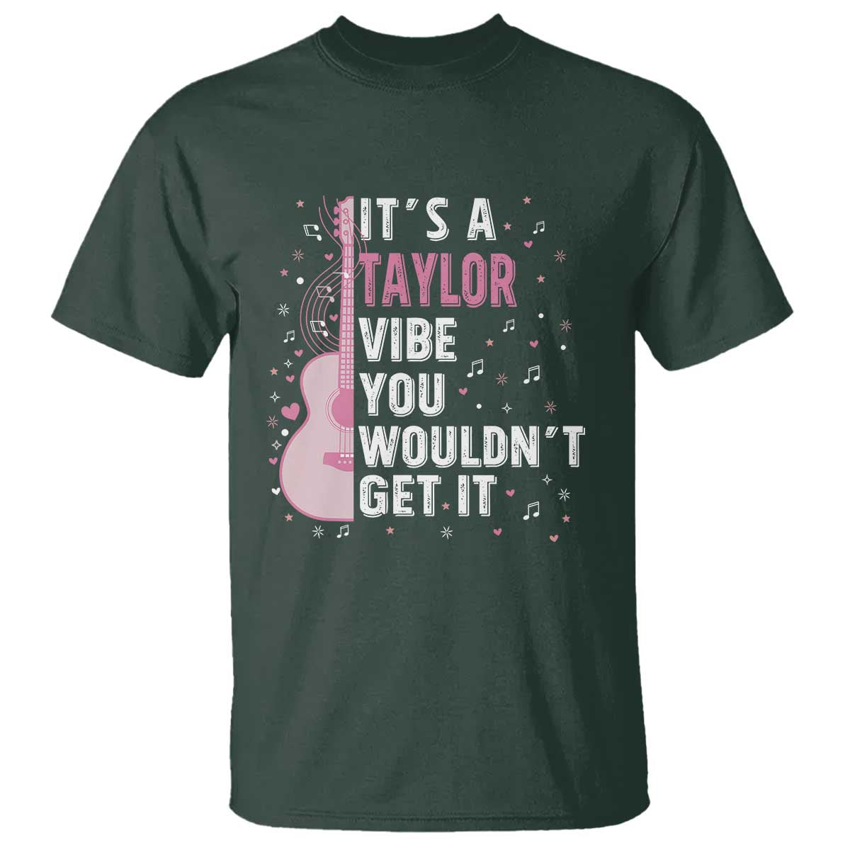Taylor Name T Shirt It's A Taylor Vibe You Wouldn't Get It