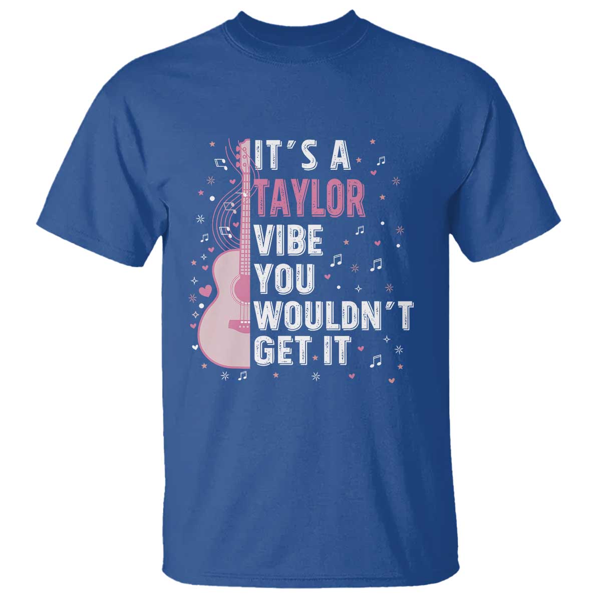Taylor Name T Shirt It's A Taylor Vibe You Wouldn't Get It