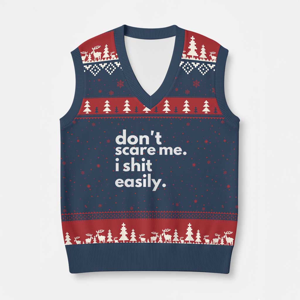 Funny Sarcastic Quote V-Neck Knit Sweater Vest Don't Scare Me I Shit Easily - Wonder Print Shop