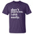 Funny Sarcastic Quote T Shirt Don't Scare Me I Shit Easily - Wonder Print Shop