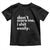 Funny Sarcastic Quote Toddler T Shirt Don't Scare Me I Shit Easily