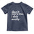 Funny Sarcastic Quote Toddler T Shirt Don't Scare Me I Shit Easily