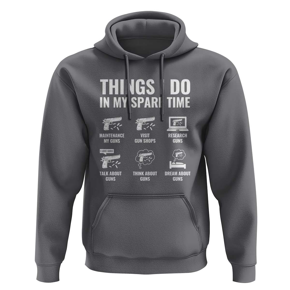 Funny Gun Lover Hoodie Things I Do In My Spare Time Guns Owner Enthusiast