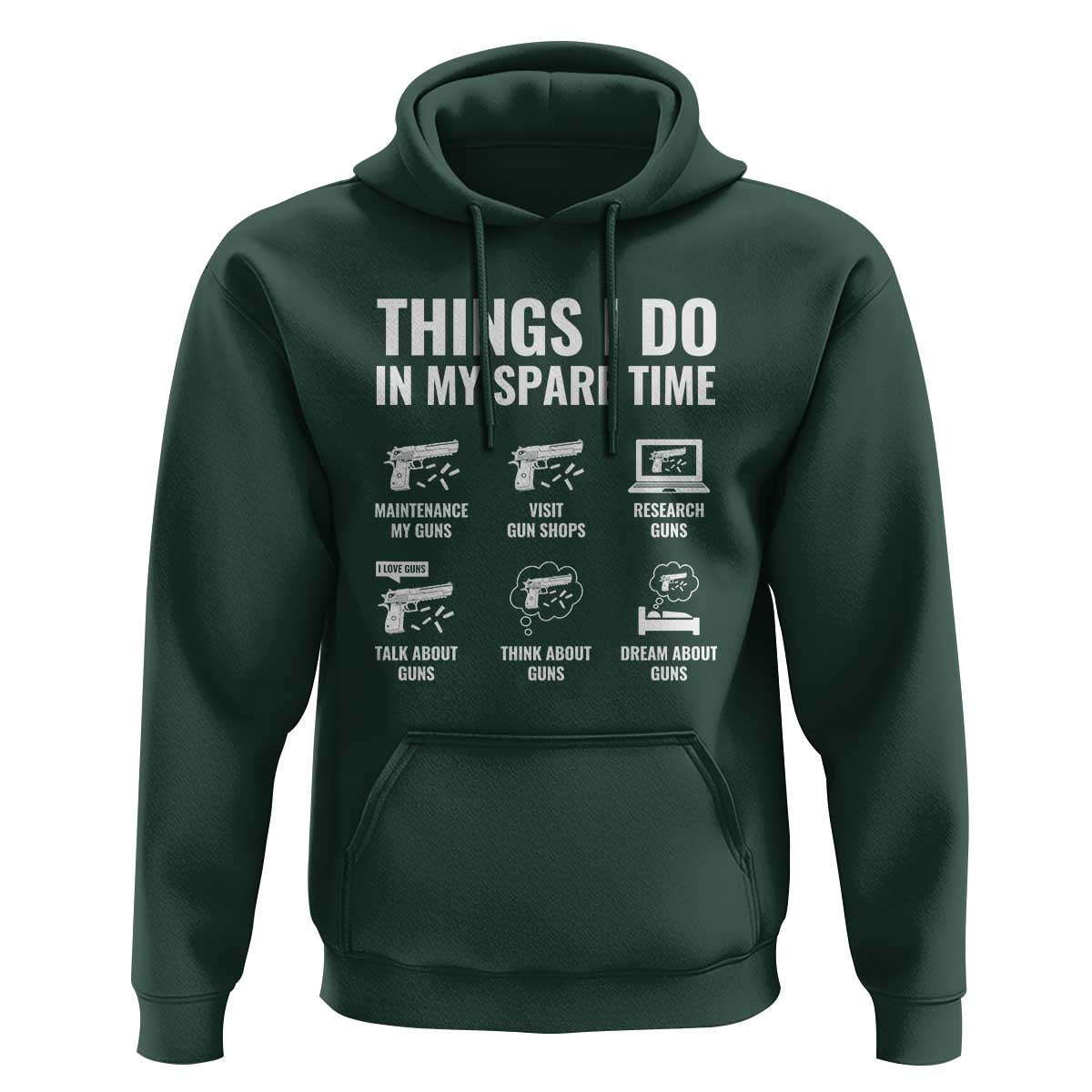 Funny Gun Lover Hoodie Things I Do In My Spare Time Guns Owner Enthusiast