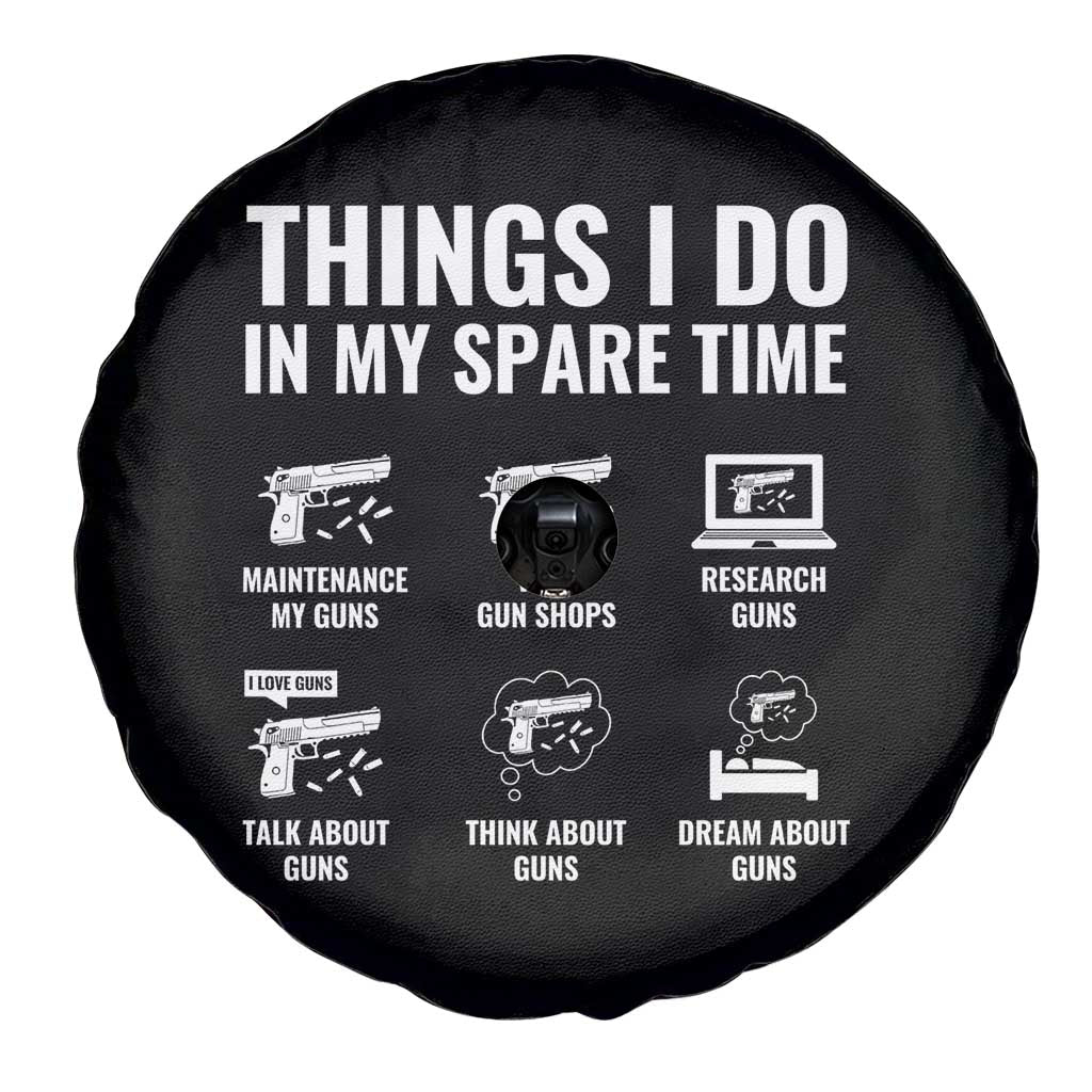 Funny Gun Lover Spare Tire Cover Things I Do In My Spare Time Guns Owner Enthusiast