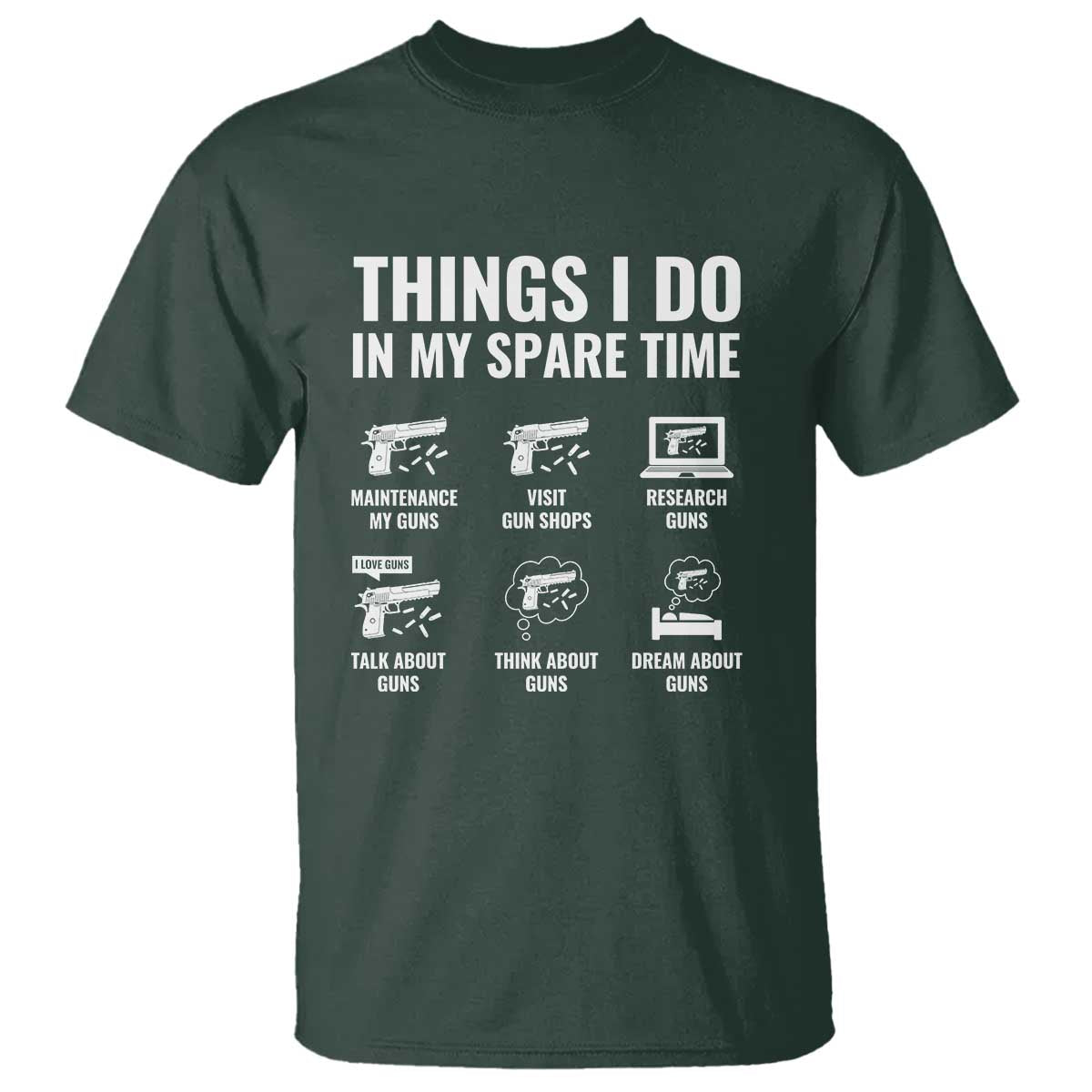 Funny Gun Lover T Shirt Things I Do In My Spare Time Guns Owner Enthusiast