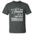 Funny Gun Lover T Shirt Its Not A Gun Its A High Speed Wireless Communication Device
