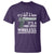 Funny Gun Lover T Shirt Its Not A Gun Its A High Speed Wireless Communication Device