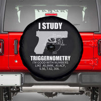 Funny Gun Owner Spare Tire Cover I Study Triggernometry I'm Good With Numbers 2nd Amendment Rights