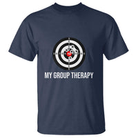 Gun Lover T Shirt My Group Therapy Shooting Range - Wonder Print Shop