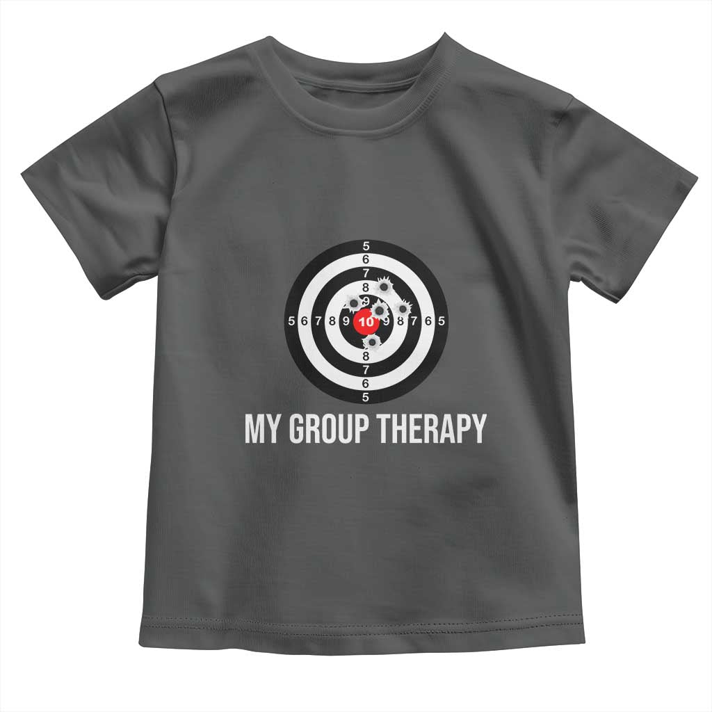 Gun Lover Toddler T Shirt My Group Therapy Shooting Range