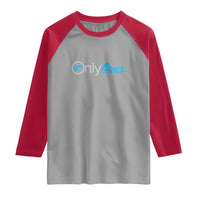 Funny Gun Owner Raglan Shirt Only Guns Meme Parody