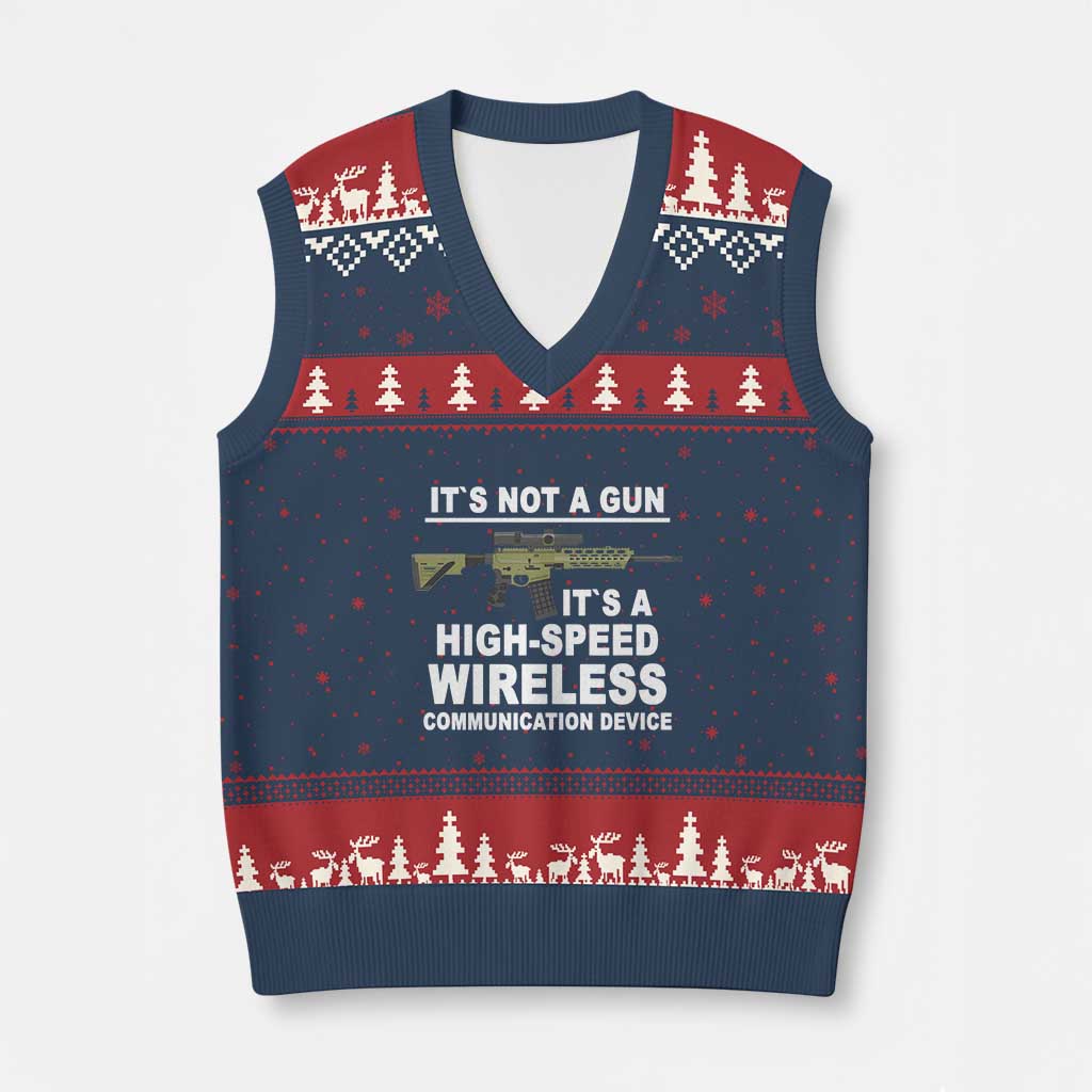 Funny Sarcastic Gun Meme V-Neck Knit Sweater Vest Its Not A Gun It's A High-Speed Wireless Communitation Device Rifle - Wonder Print Shop