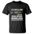 Funny Sarcastic Gun Meme T Shirt Its Not A Gun It's A High-Speed Wireless Communitation Device Rifle - Wonder Print Shop